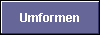  Umformen 